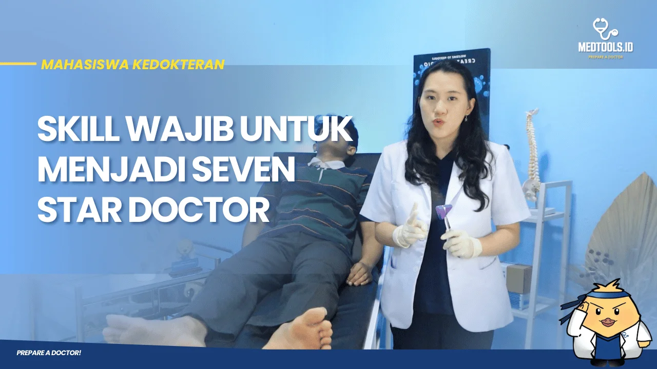 Skill Wajib untuk Menjadi Seven Star Doctor