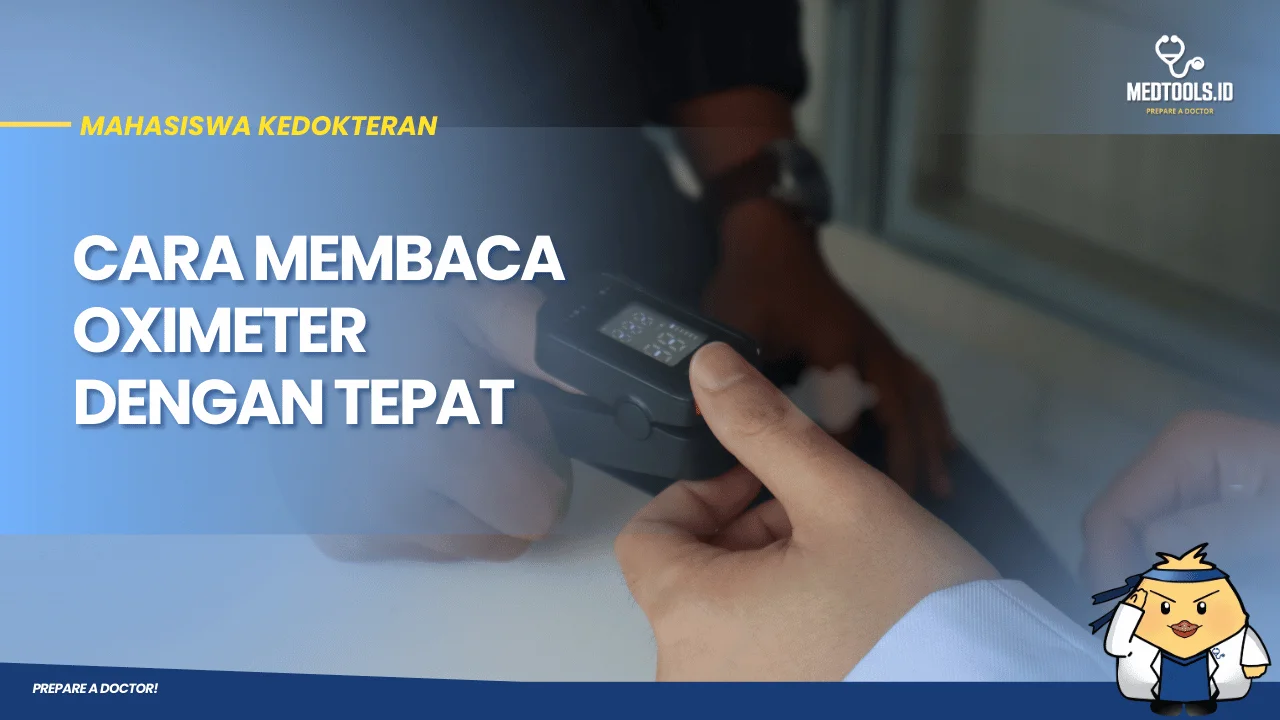 Cara Membaca Oximeter dengan Tepat