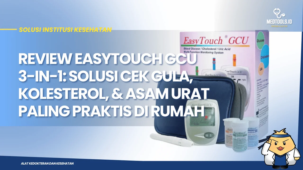 Review EasyTouch GCU 3-in-1: Solusi Cek Gula, Kolesterol, & Asam Urat Paling Praktis di Rumah
