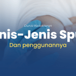 Jenis-Jenis Spuit dan Kegunaannya - MEDTOOLS.ID