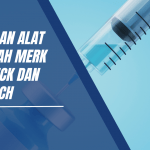 Jenis dan Ukuran Spuit Serta Perbedaannya - MEDTOOLS.ID